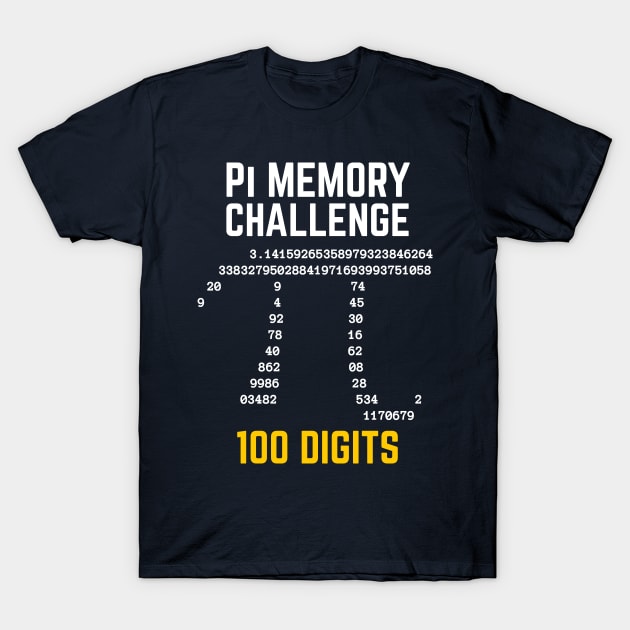 100 Digits of Pi Memory Challenge - Pi Day T-Shirt by Science_is_Fun